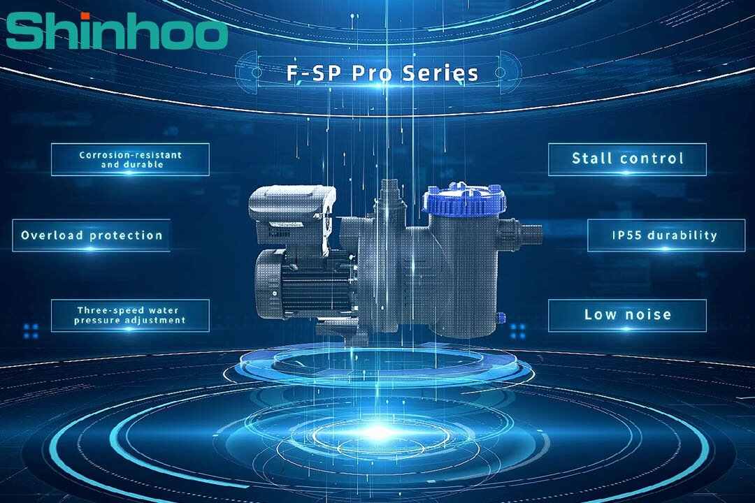 Upgrade Your Pool Experience with the Shinhoo F-SP Pro Series