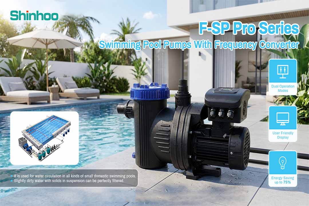 F-SP Pro Series Swimming Pool Pumps: A High-Efficiency Variable Frequency Solution for Modern Pool Circulation Systems